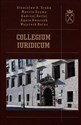 Collegium Iuridicum - Stanisław A. Sroka, Marcin Szyma, Andrzej Betlej