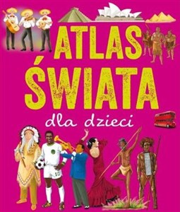 Atlas świata dla dzieci - Księgarnia UK