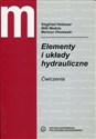 Elementy i układy hydrauliczne Ćwiczenia