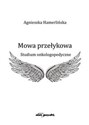 Mowa przełykowa Studium onkologopedyczne