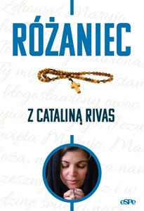 Różaniec z Cataliną Rivas