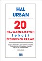 20 najważniejszych lekcji życiowych prawd - Hal Urban