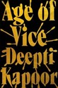 Age of Vice  - Deepti Kapoor