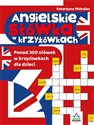 Angielskie słówka w krzyżówkach  - Katarzyna Michalec