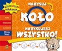 Kolorowa edukacja Narysuj koło Narysujesz wszystko - Chris Hart