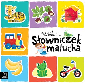 To mam To znam Słowniczek malucha - Księgarnia Niemcy (DE)