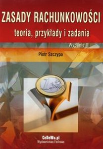 Zasady rachunkowości teoria, przykłady i zadania