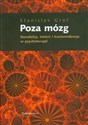 Poza mózg Narodziny, śmierć i transcendencja w psychoterapii - Stanislav Grof