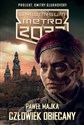 Uniwersum Metro 2033 Człowiek obiecany