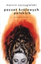 Poczet królowych polskich powieść i klucz