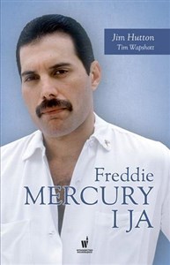 Freddie Mercury i ja  - Księgarnia Niemcy (DE)