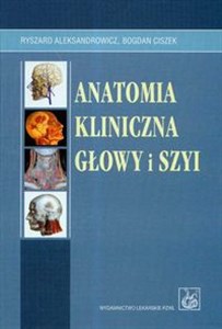 Anatomia kliniczna głowy i szyi