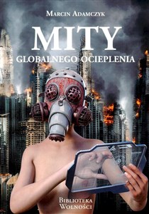 Mity globalnego ocieplenia - Księgarnia Niemcy (DE)