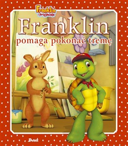 Franklin pomaga pokonać tremę - Księgarnia UK
