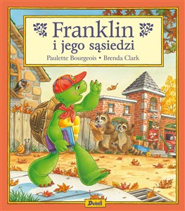Franklin i jego sąsiedzi - Księgarnia UK