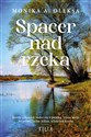 Spacer nad rzeką - Monika A. Oleksa