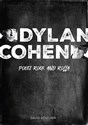 DYLAN I COHEN POECI ROCKA - David Boucher