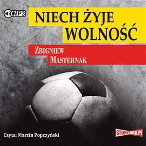 [Audiobook] Niech żyje wolność