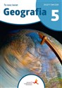 Geografia To nasz świat Ćwiczenia dla klasy 5 szkoły podstawowej