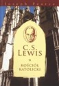 C.S. Lewis a Kościół Katolicki