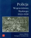 Policja Województwa Śląskiego 1922-1939