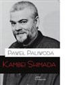 Kambei Shimada - Paweł Paliwoda