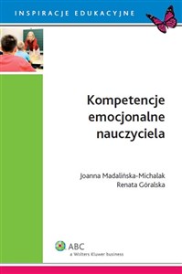 Kompetencje emocjonalne nauczyciela - Księgarnia UK