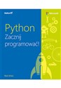 Python Zacznij programować - Rob Miles