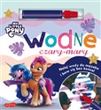 My Little Pony Wodne czary-mary Wydanie filmowe - Opracowanie Zbiorowe