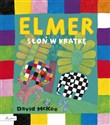 Elmer. Słoń w kratkę  - David McKee