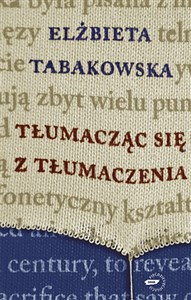 Tłumacząc się z tłumaczenia - Księgarnia Niemcy (DE)