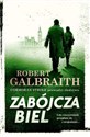 Zabójcza biel - Robert Galbraith