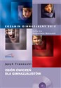 Egzamin gimnazjalny 2012 Język francuski zbiór ćwiczeń dla gimnazjalistów + CD Nowy egzamin od 2012