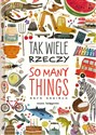 Tak wiele rzeczy So Many Things - Maya Hanisch