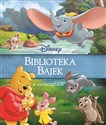 O zwierzętach. Disney. Biblioteka Bajek