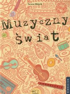 Muzyczny świat 1-3 Podręcznik gimnazjum