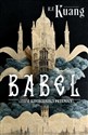 Babel czyli o konieczności przemocy - Rebecca F. Kuang