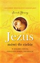 Jezus mówi do ciebie - Sarah Young