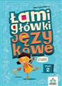 Łamigłówki językowe. Część 2 wyd. 2 