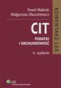 CIT Komentarz Podatki i rachunkowość