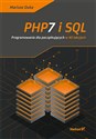 PHP7 i SQL Programowanie dla początkujących w 40 lekcjach