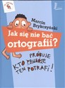 Jak się nie bać ortografii? - Marcin Brykczyński