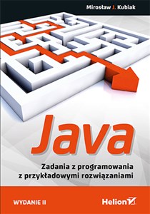 Java Zadania z programowania z przykładowymi rozwiązaniami