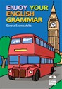 Enjoy your english Grammar - Dorota Szczepańska