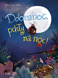 Dobranoc pchły na noc!