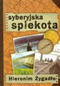 Syberyjska spiekota - Hieronim Żygadło