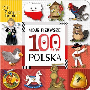 Moje Pierwsze 100 Słów Polska - Księgarnia UK