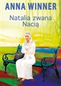 Natalia zwana Nacią  - Anna Winner