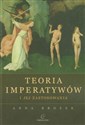 Teoria imperatywów i jej zastosowania - Anna Brożek