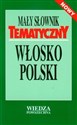 Mały słownik tematyczny włosko-polski